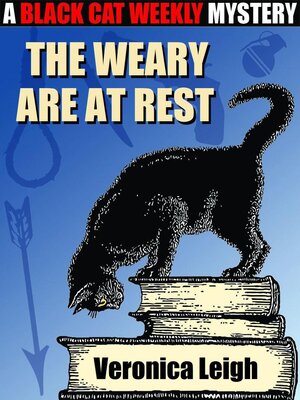 cover image of The Weary Are at Rest